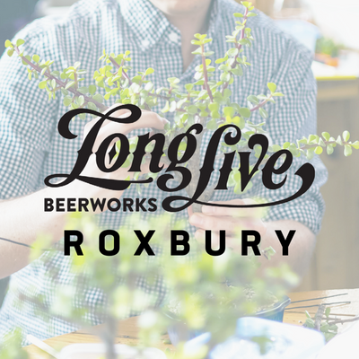 Long Live - Roxbury